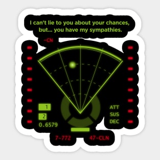 Alien Motion Tracker I Cant Lie About Your Chances Sticker